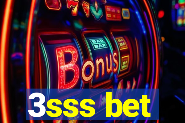 3sss bet